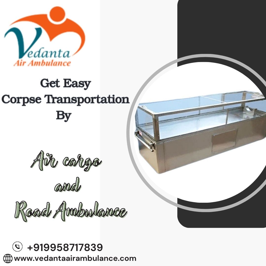 Vedanta Body Freezer Mortuary Box Transportation in Hyderabad is available to satisfy your needs