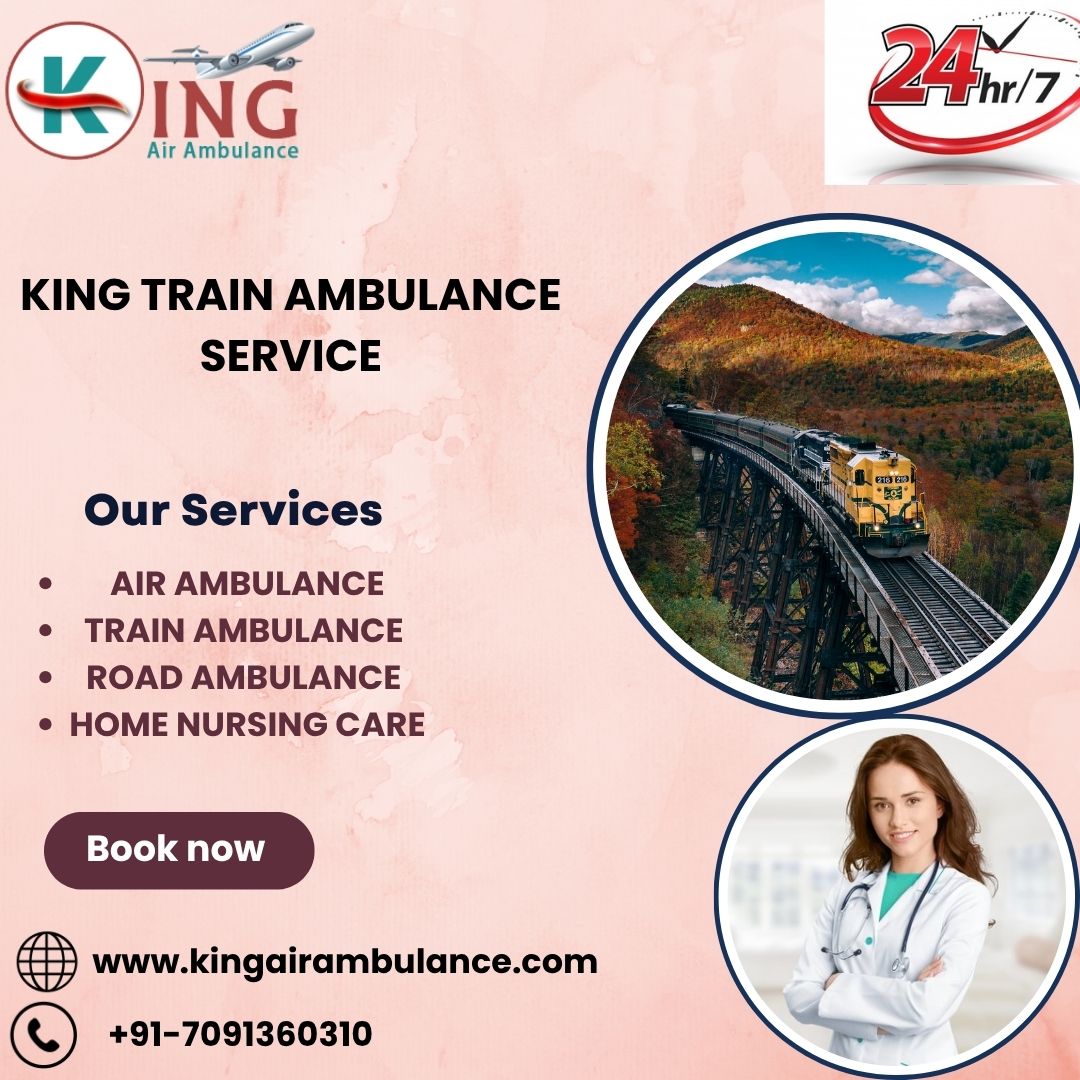 King Train Ambulance in Kolkata provides patients with a comfortable journey