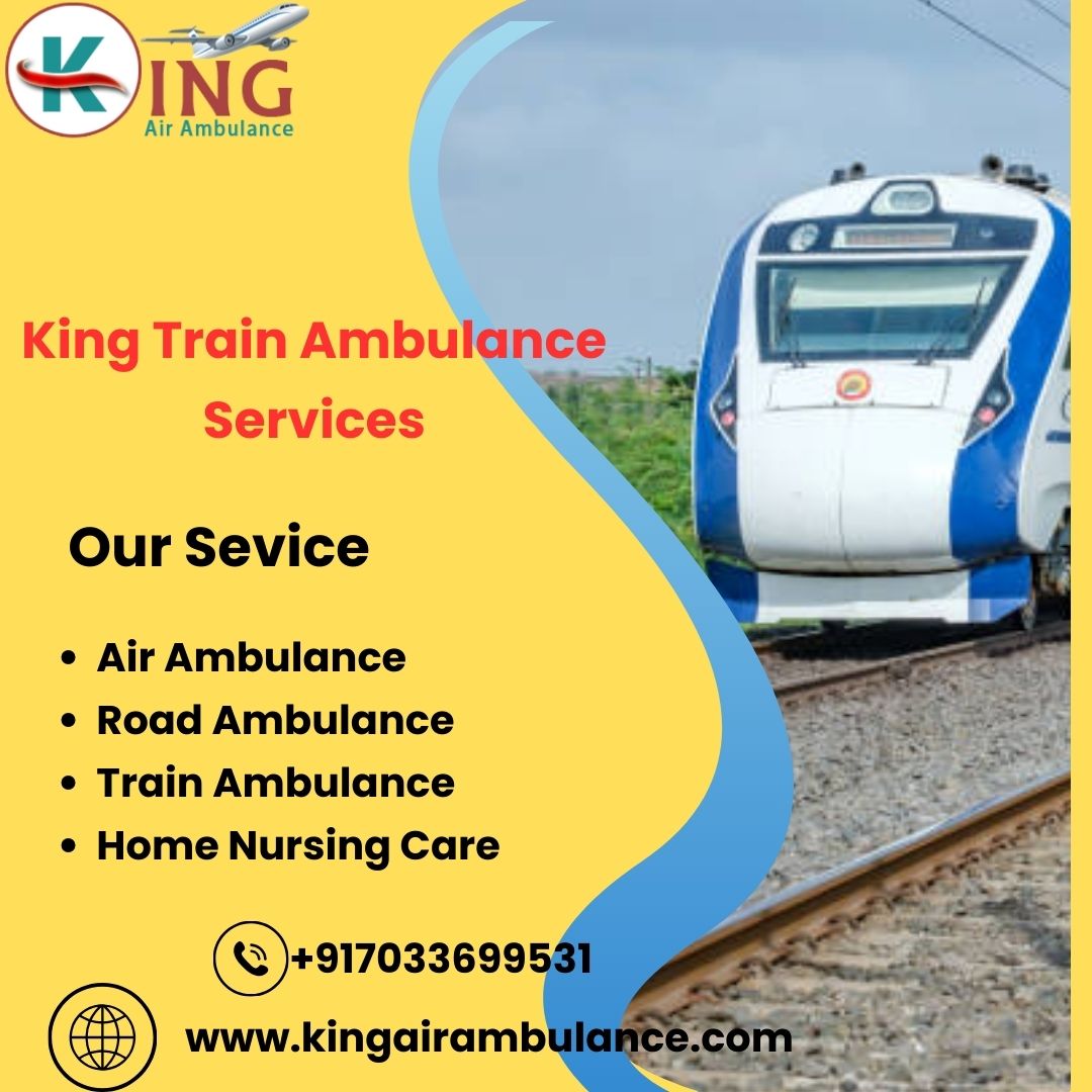 King Train Ambulance in Kolkata offers makes sure the Patient is Transit in a Calm Manner