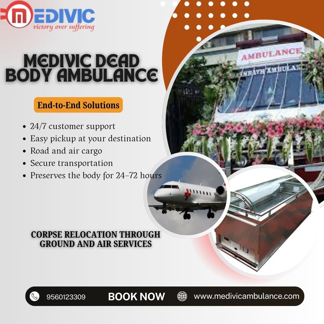 Medivic Provides Dead Body Transit in a Steady and Expert Manner in Chennai