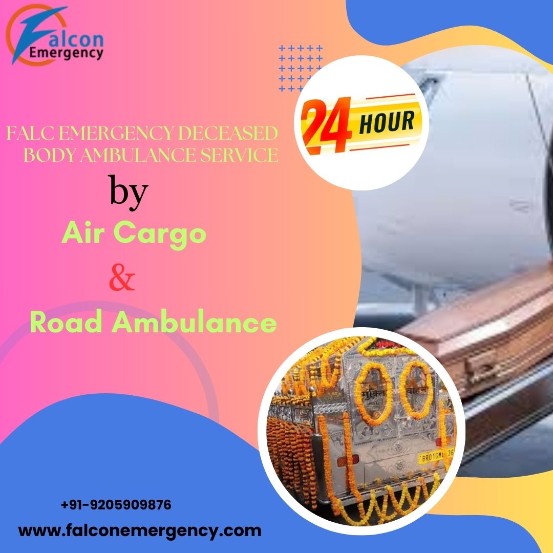 FALC Emergency Dead Body Transit is Guided by Empathy in Mumbai by Air Cargo