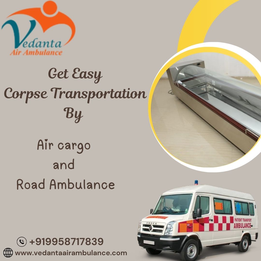 Vedanta Never Rush during Dead Body Transit in Chennai by Air Cargo