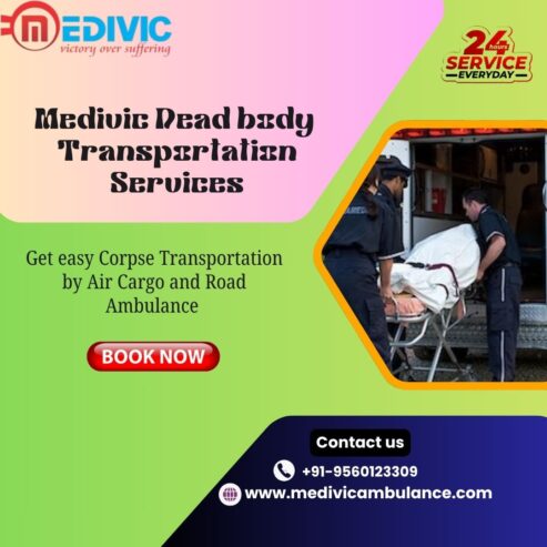 Get Medivic Dead Body Transportation by Air Cargo for Smooth and Guaranteed in Chennai