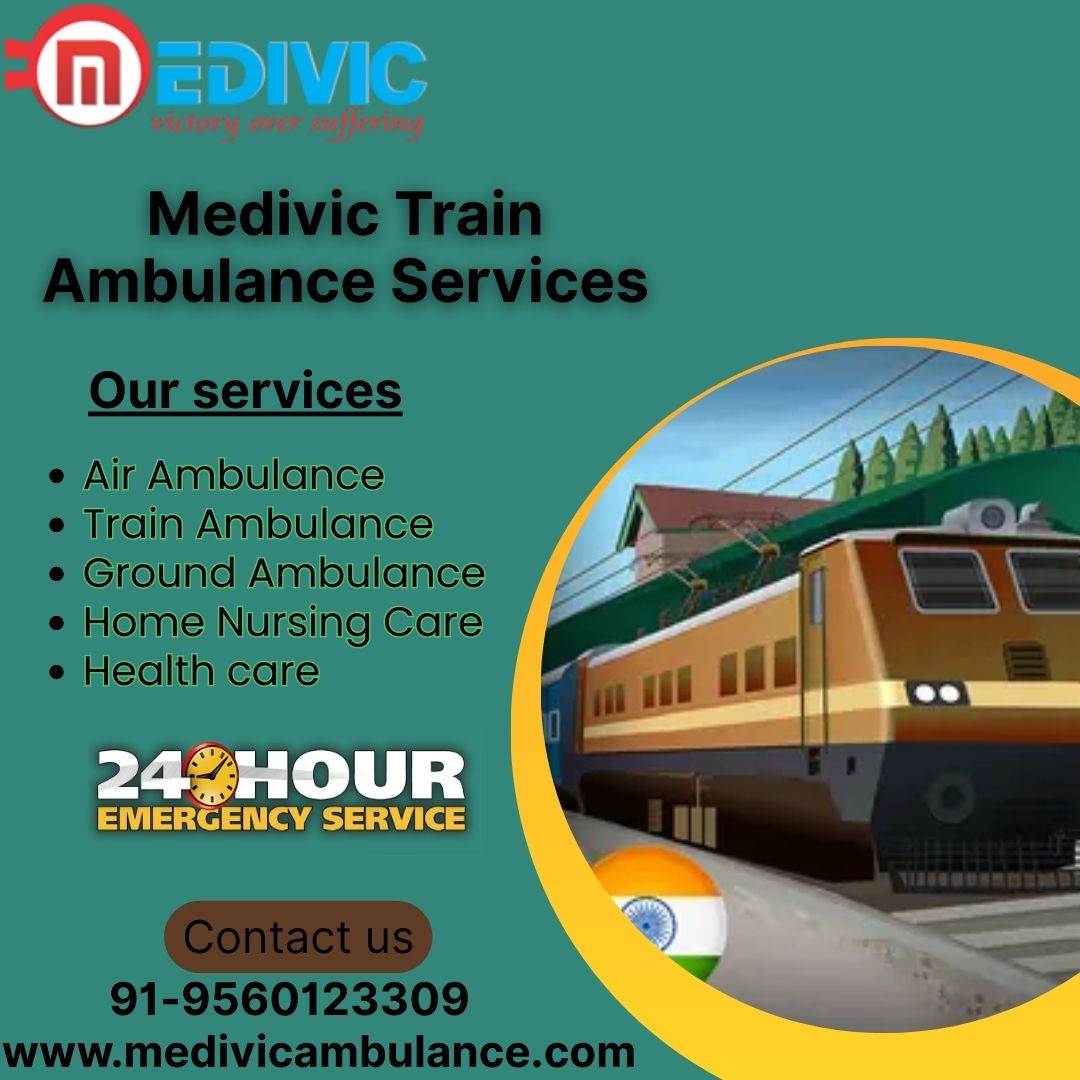 Medivic Provides ICU Train Ambulance from Patna is an Effective Medium of Relocation for Patients