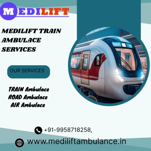 Book Medilift Train Ambulance Service in Delhi for fast transfer of patient