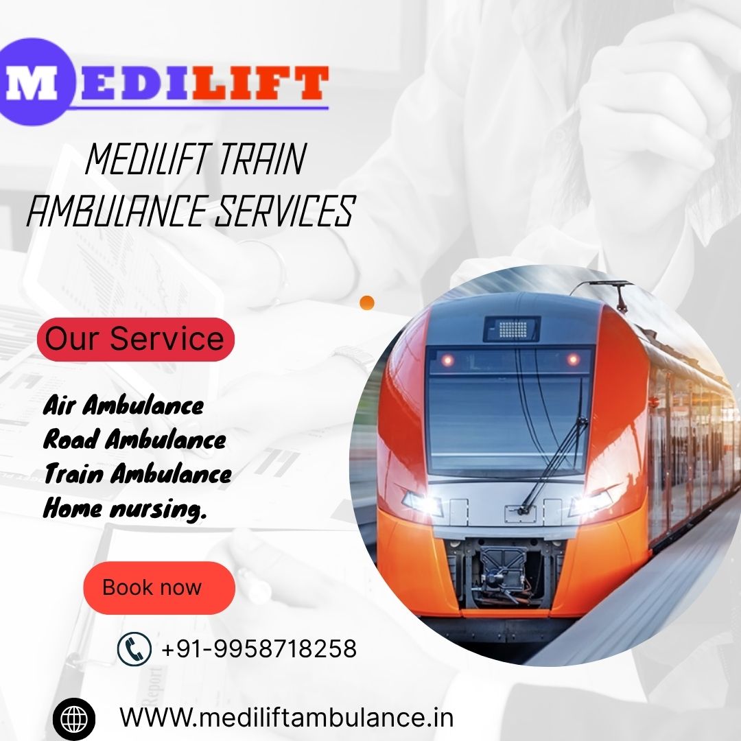 Choose Medilift Train Ambulance Services in Bangalore to transfer patients quickly