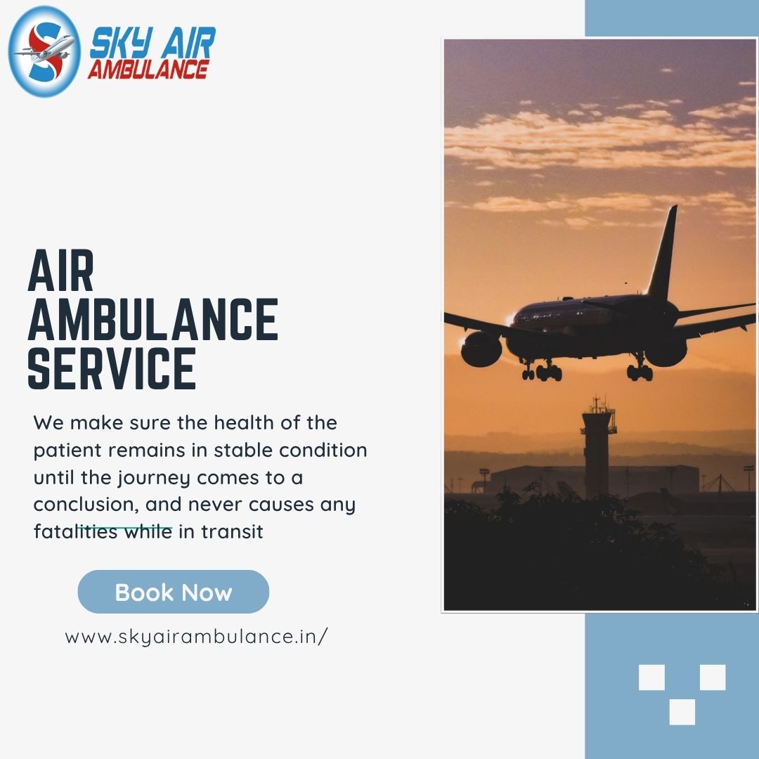 Hire Sky Air Ambulance For Patient Transporting From Patna To Delhi