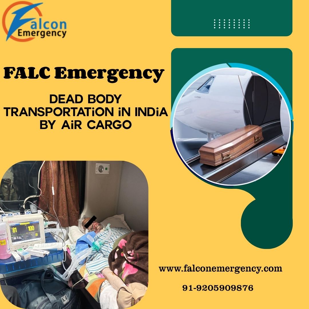 FALC Emergency Offers Proper Handling with a Calm Mind in Dibrugarh in its Dead Body Ambulance