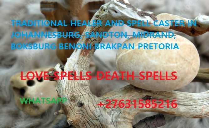 ,,+27631585216 Trusted Death Spells Caster FAST ACTIVE LOST LOVE SPELLS CASTER THAT REALLY WORKS 100% GURANTEED in Seychelles, Poland, Malaysia, Finland, Cayman island, Death Spell in Texas,