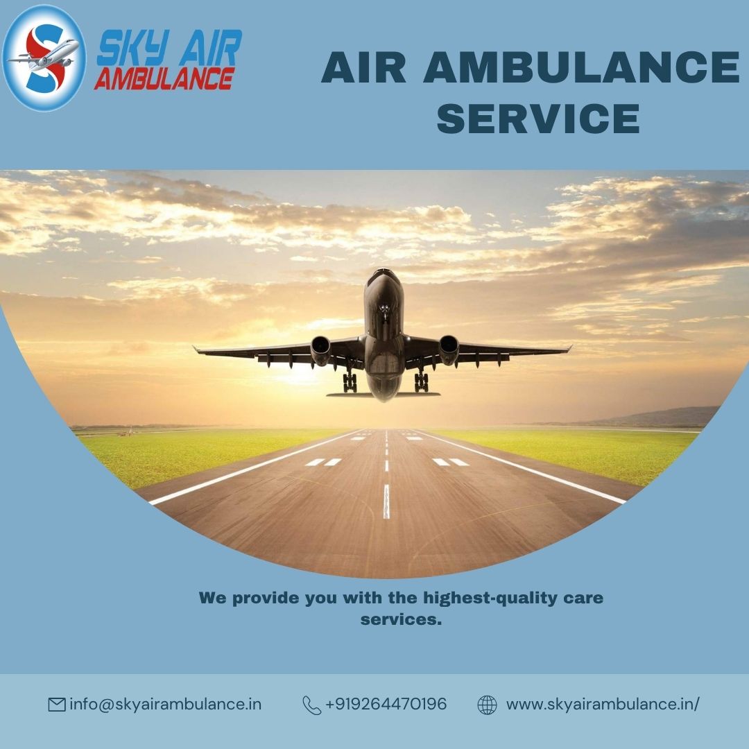 Sky Air Ambulance Transfers Patients Safely From Patna to Delhi