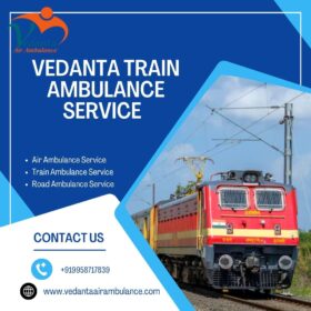 Choose-Vedanta-Train-Ambulance-Services-in-Siliguri-with-Medical-Assistance-Team-1