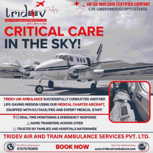Premium Tridev Air Ambulance Services in Guwahati: Expert Medical Transfers for Critical Patients
