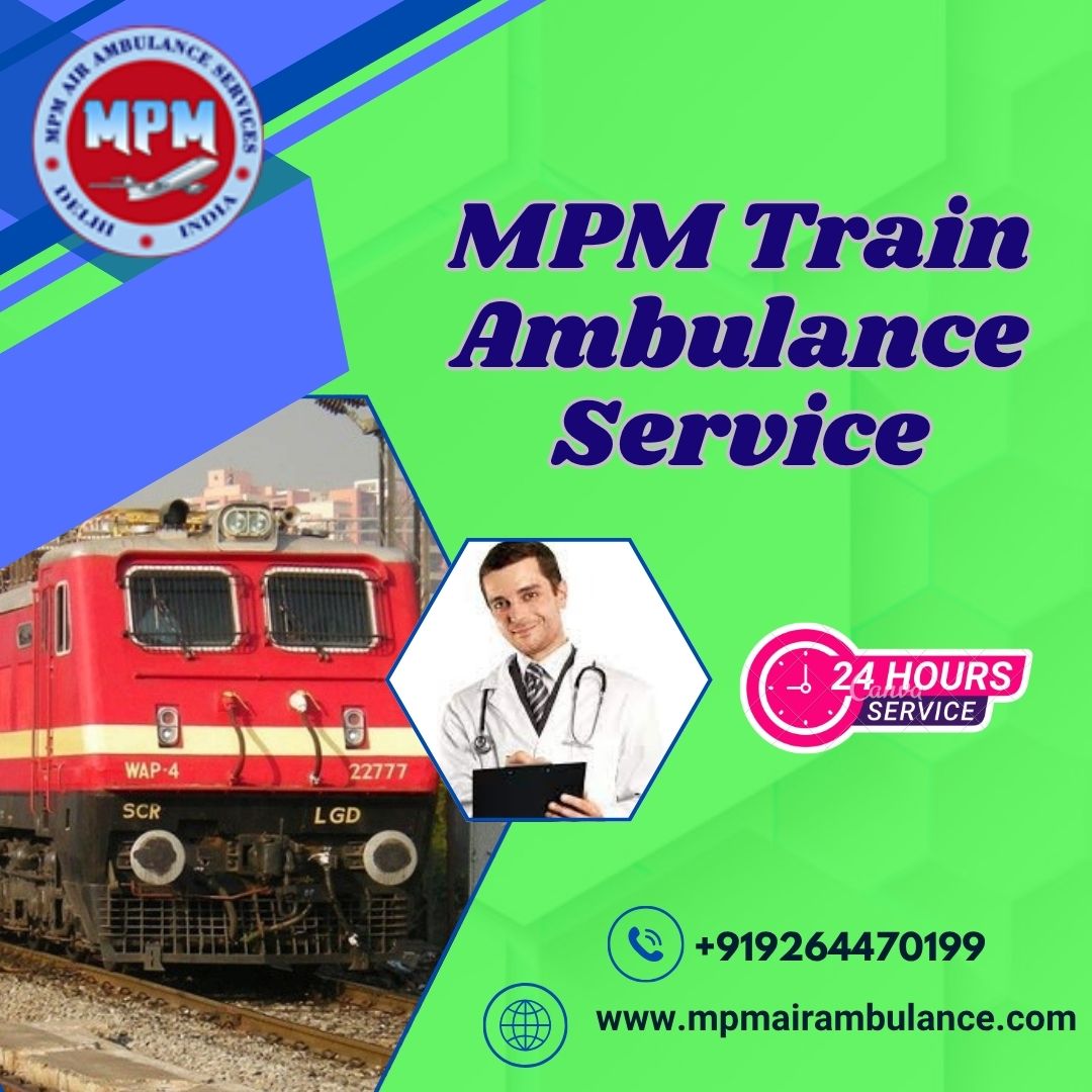 MPM Train Ambulance Service Is the Number 1 Facility for Patient Treatment in Mumbai