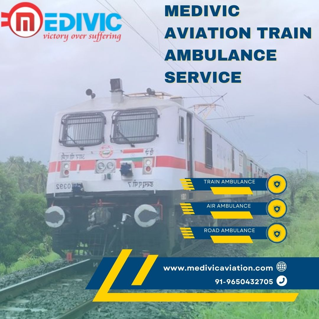 Medivic Aviation Train Ambulance in Patna Is the Best Choice for Critical Medical Care