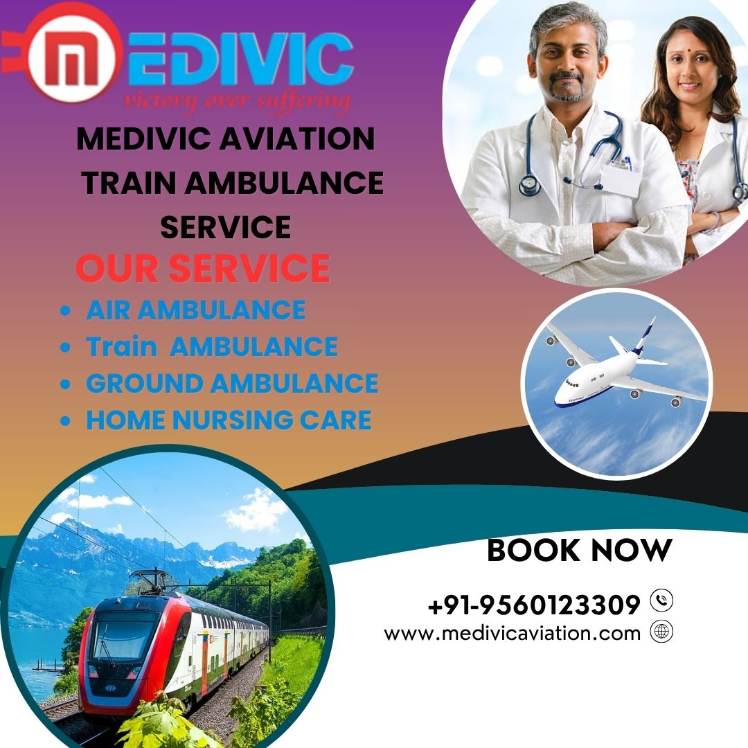 Get Reliable Patient Transportation with Medivic Aviation Train Ambulance in Delhi