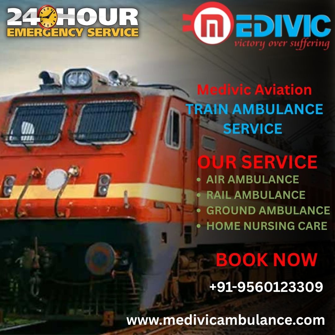 Medivic Train Ambulance in Siliguri Has Been the Best Mode of Transfer for Patients