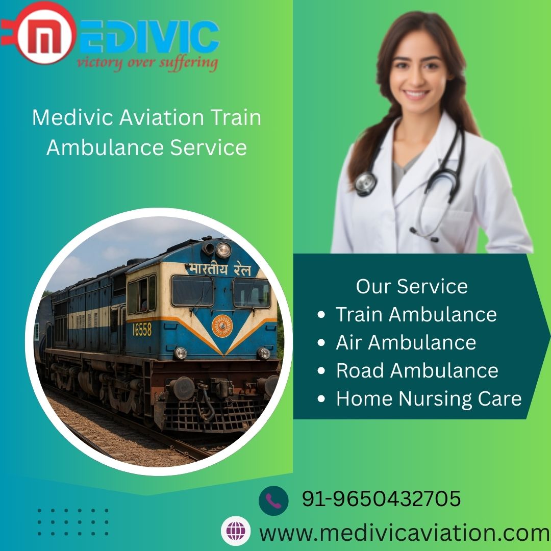 Get Trouble-Free Medical Transport with Medivic Aviation Train Ambulance in Ranchi