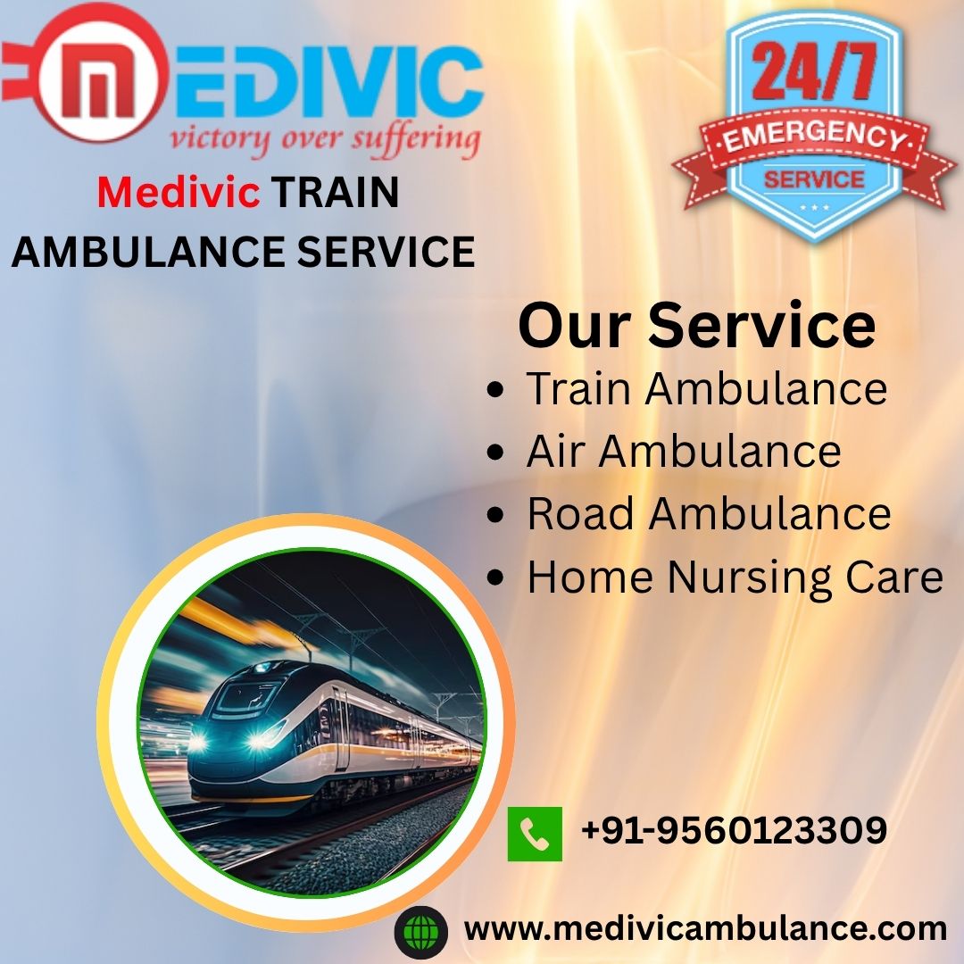 Medivic Train Ambulance Service in Lucknow Always Provide You Best Care and Safe Transit