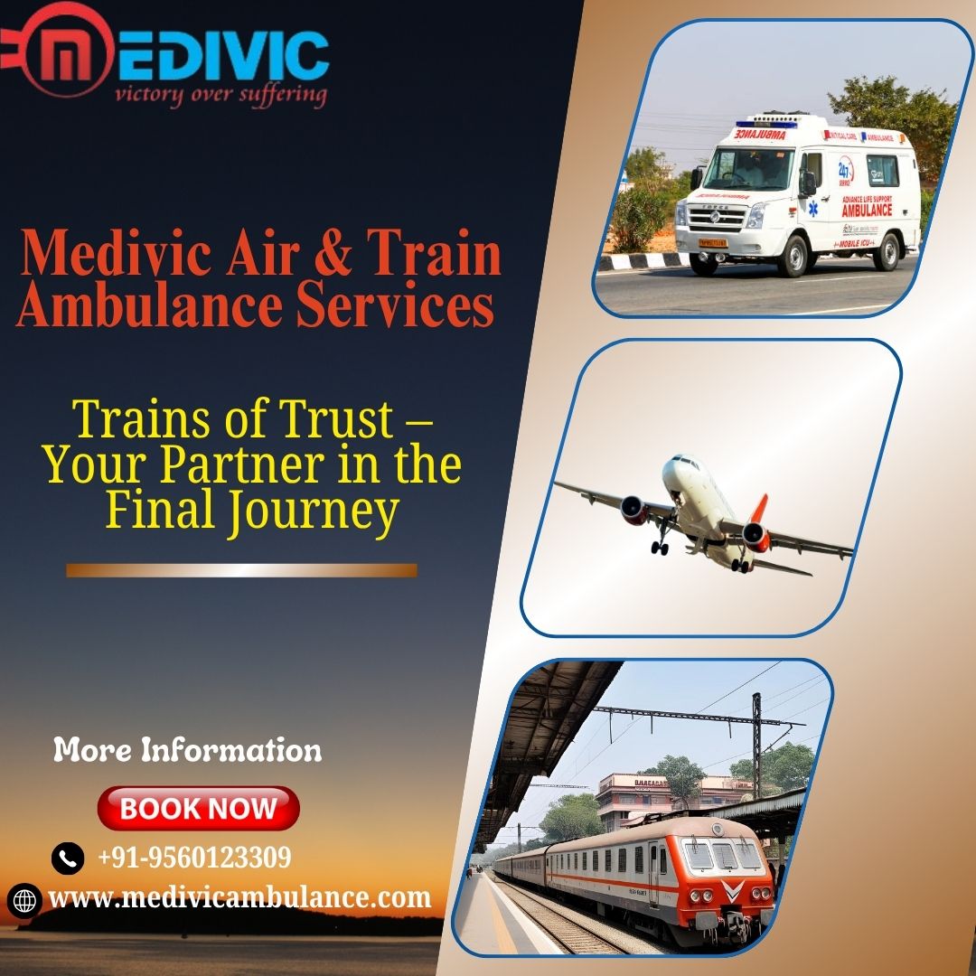Medivic Train Ambulance in Ranchi is available as per your needs