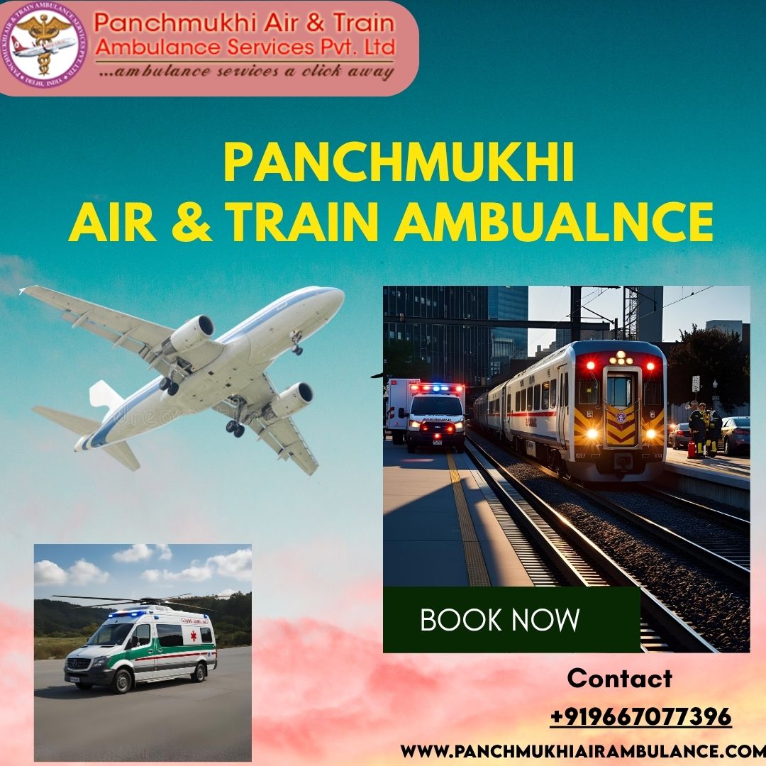 Choose the best medical help with Panchmukhi Train Ambulance in Hyderabad