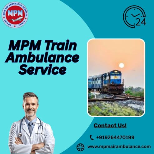 MPM Train Ambulance in Bangalore Transports Patients to Their Main Destination