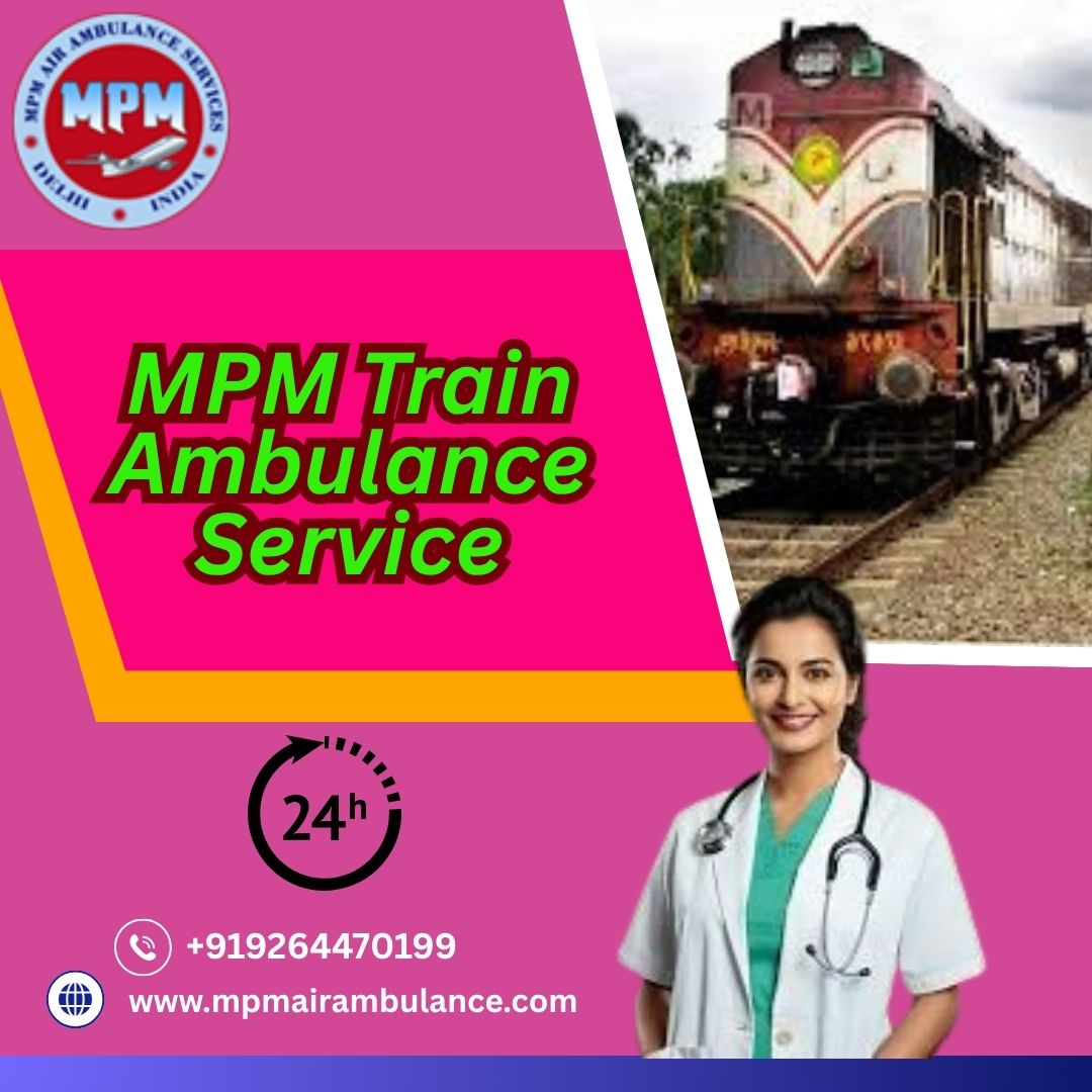 MPM Train Ambulance Provided the Best Paramedic Team for the Transfer of Patients to Ranchi