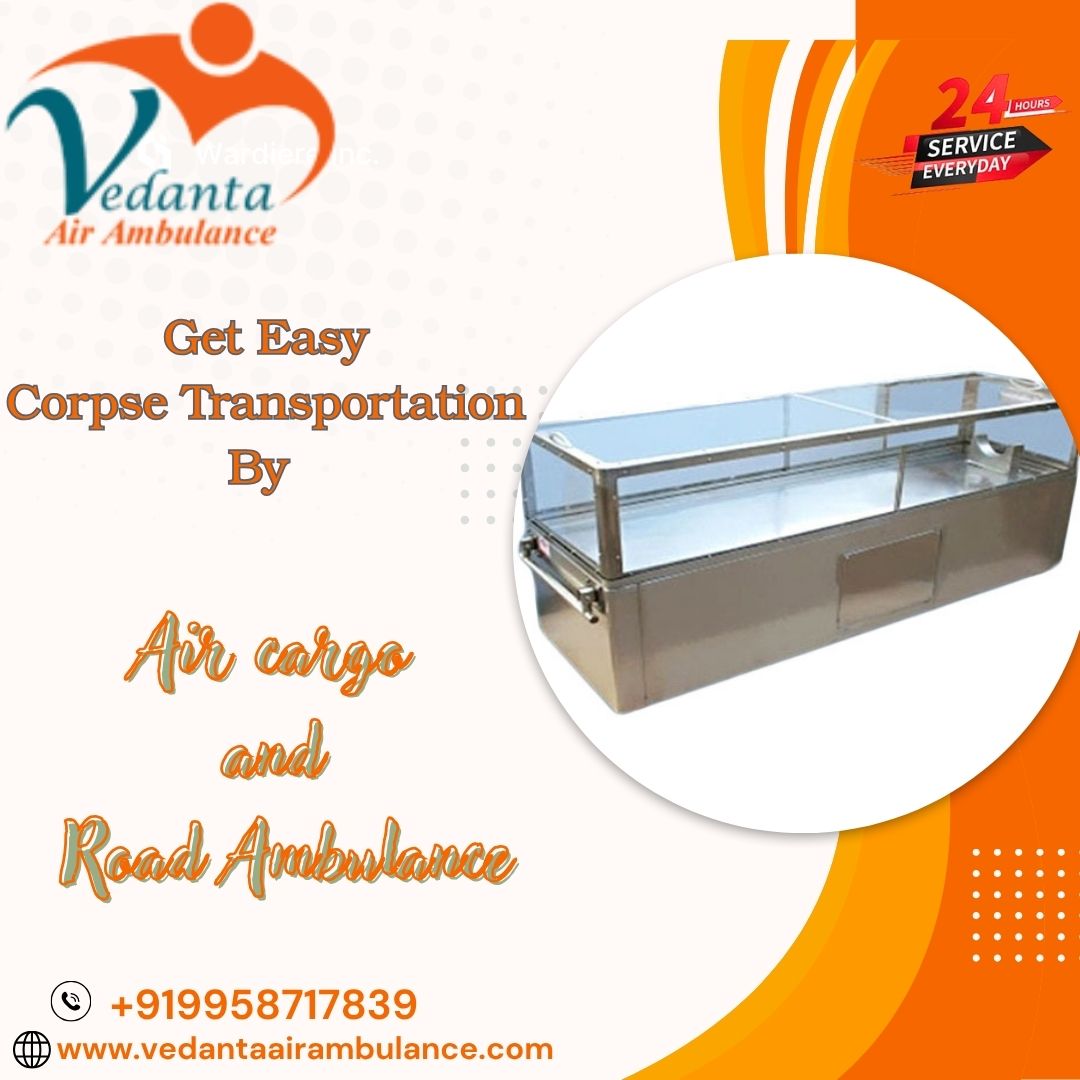 Vedanta Dead Body Ambulance Sustains Safety during Transfer in Varanasi