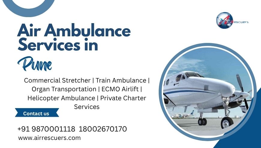 Fast and Reliable Air Ambulance Services in Pune