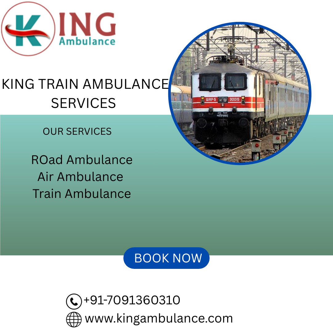 Choose King Ambulance Service in Raipur now to take care of your critical patient