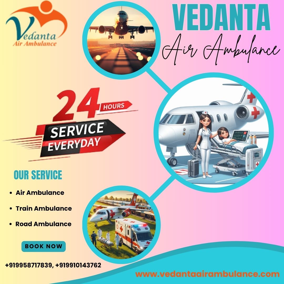 Vedanta Air Ambulance Service in Ranchi Offers Top-level Medical Equipment at an Affordable Price