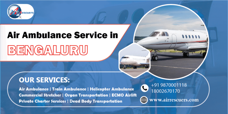 Emergency Air Ambulance in Bengaluru – Anytime Support
