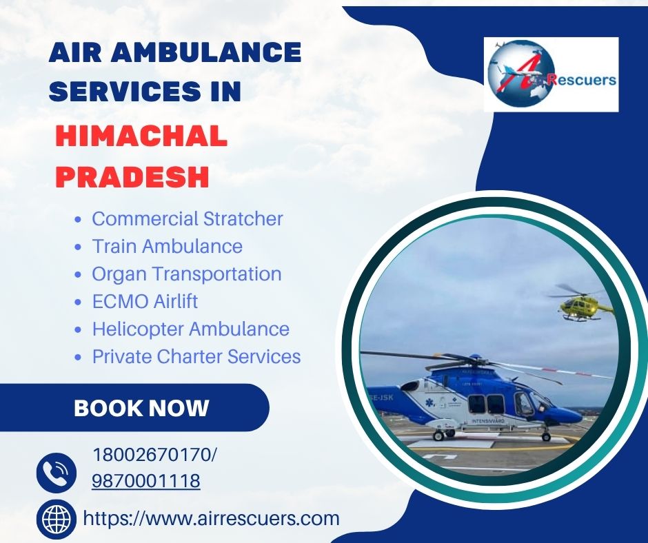 The Role of Air Ambulance Services in Himachal Pradesh