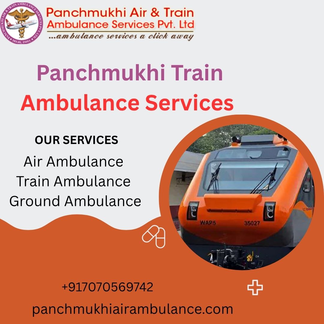 Panchmukhi Train Ambulance from Patna- Patients has the best traveling experience