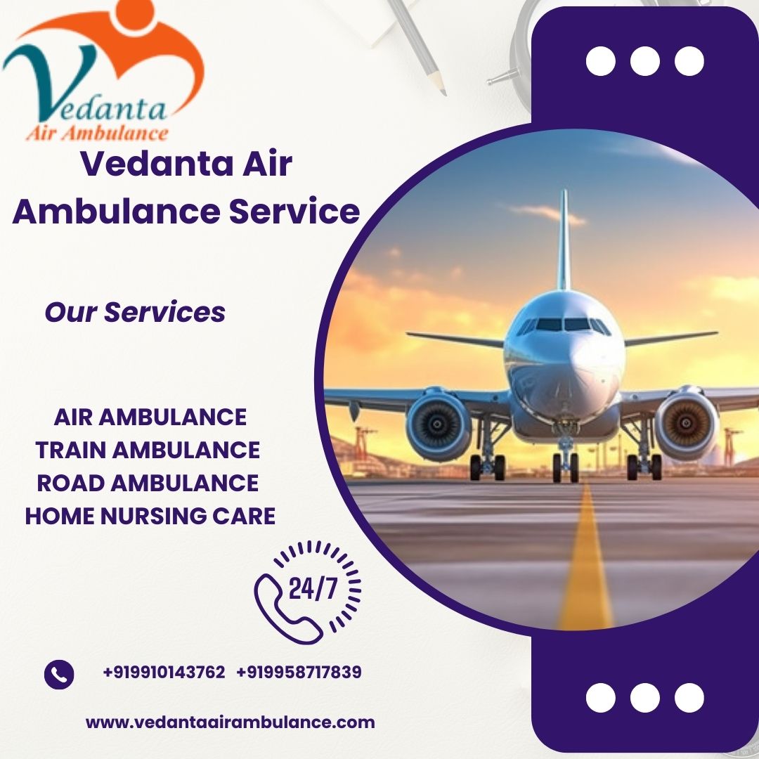 Vedanta Air Ambulance service in Ahmedabad provides a safe transportation facility to the patients.