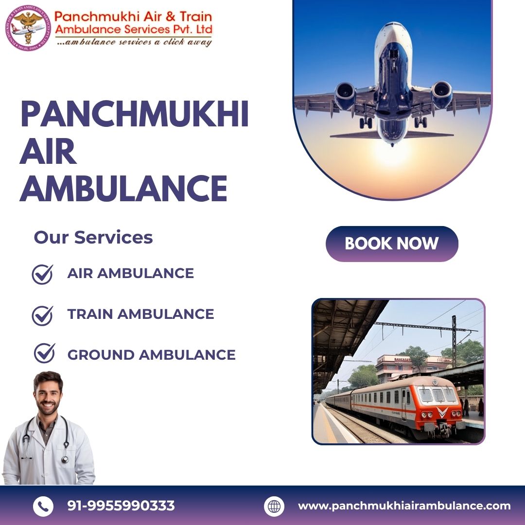 With Comfortable Air Transportation, Utilise Panchmukhi, an Affordable Air Ambulance from Mumbai