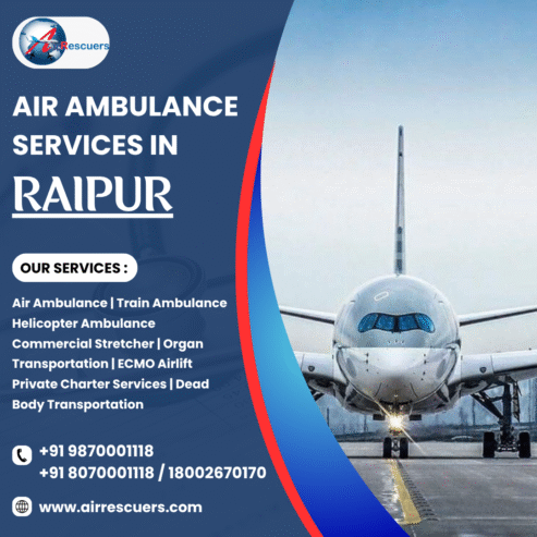 Air Ambulance in Raipur: Quick & Reliable Care