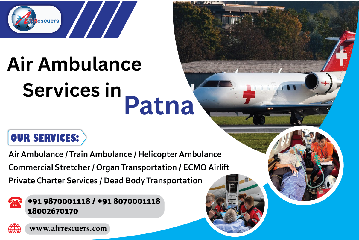 Air Ambulance Services in Patna – 24/7 Emergency Help