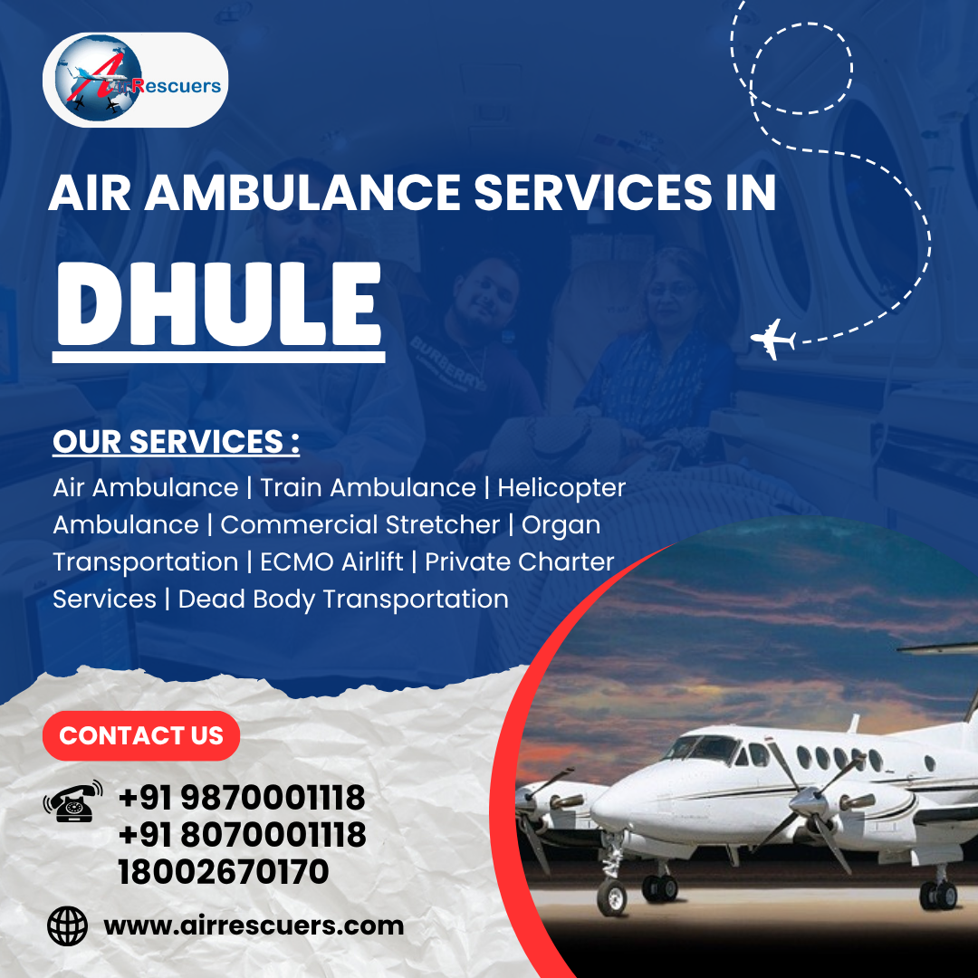 Air Ambulance Services in Dhule | 24×7 Emergency Medical Transport