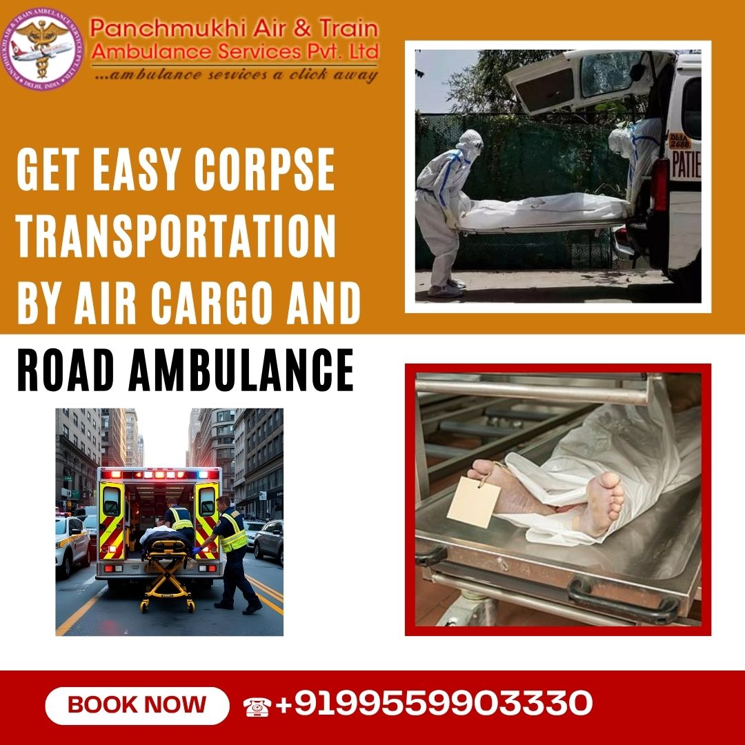 Panchmukhi Dead Body Transfer in Hyderabad- a Resourceful Solution for corpse transportation