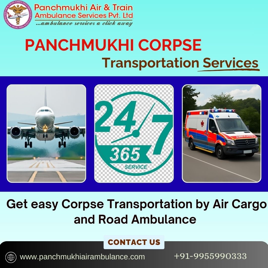 Panchmukhi Air Cargo Dead Body Transfer in Vellore- Ensuring speedy transfer of corpses
