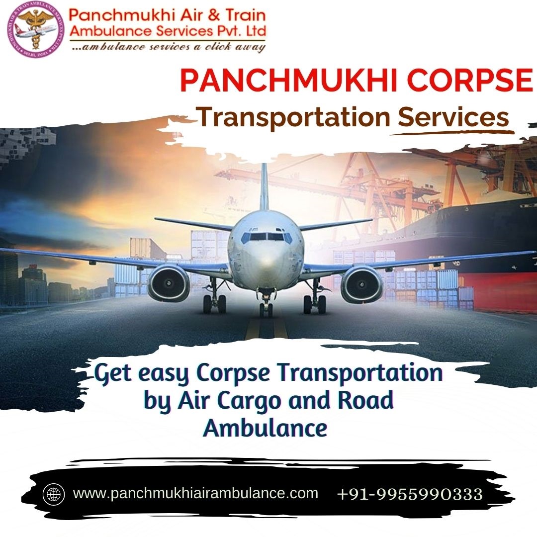 Panchmukhi Dead Body Transfer in Mumbai- making the corpse transport swift and easy