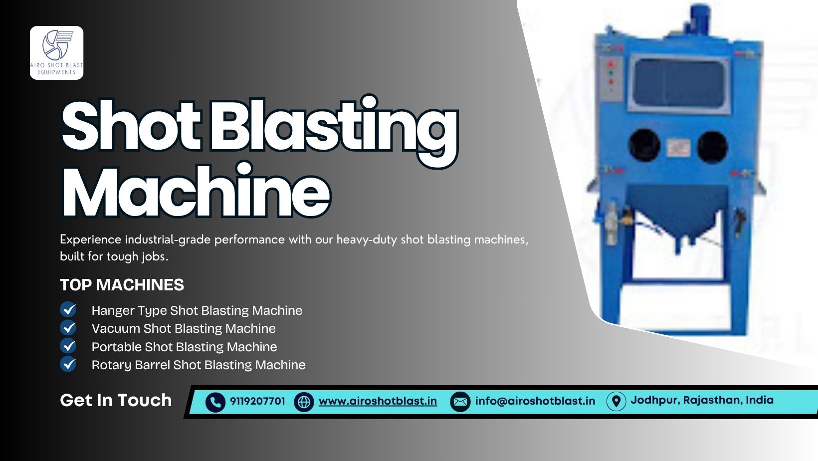 Industrial shot blasting machine manufacturer in India