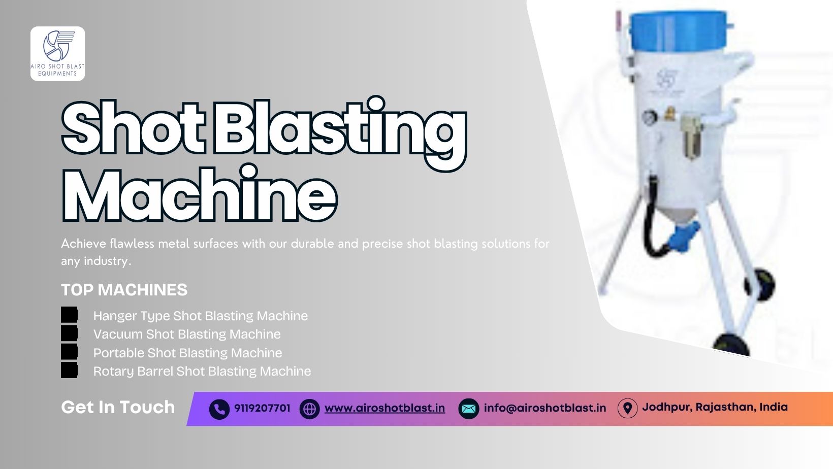 Industrial shot blasting machine manufacturer in India