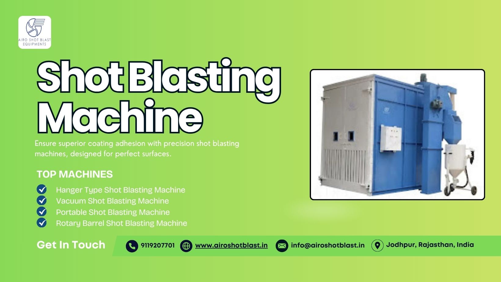 Industrial shot blasting machine manufacturer in India
