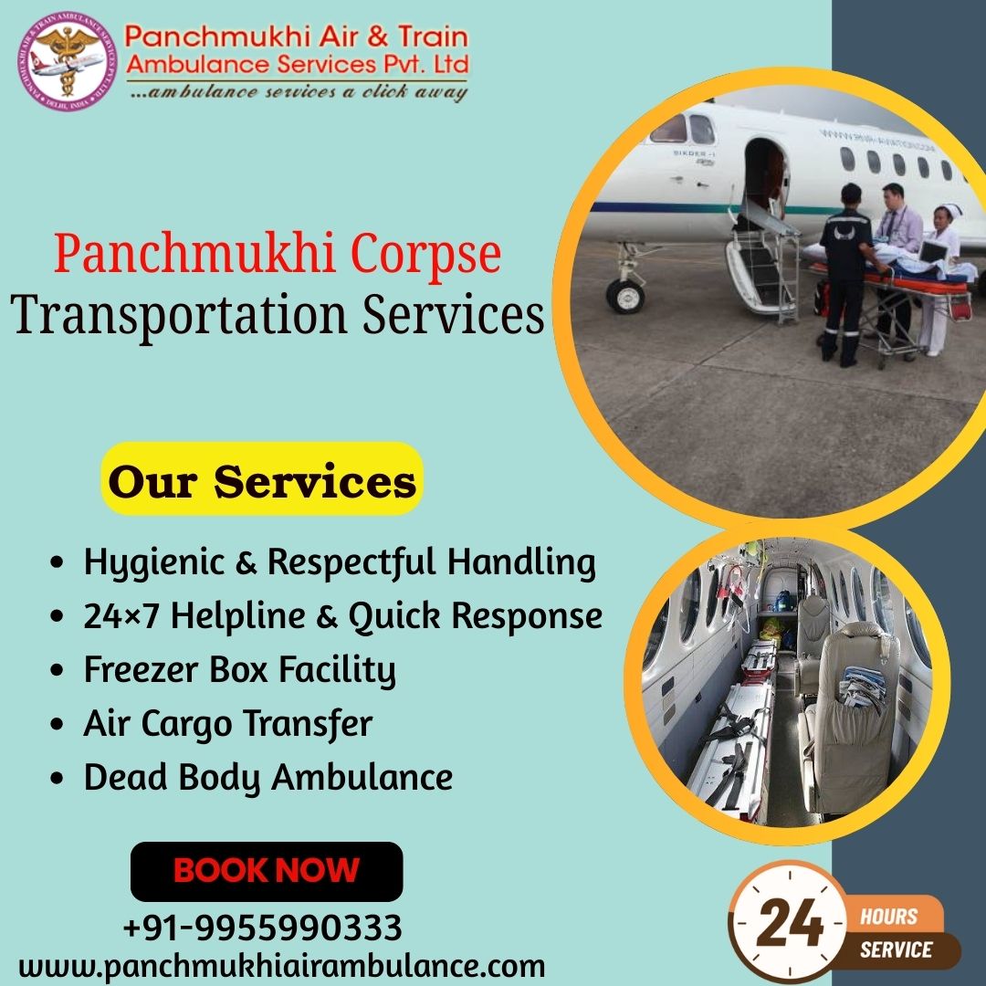 Panchmukhi Dead Body Transport in Hyderabad- gets a professional help regarding your needs