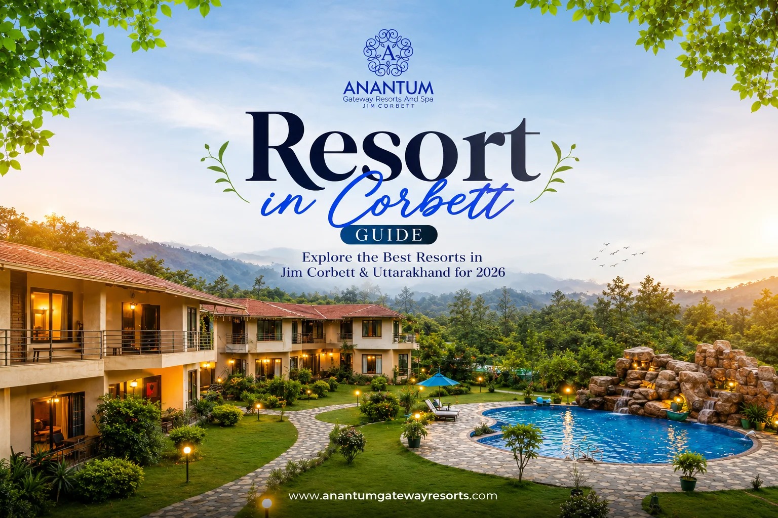 Anantum Gateway Resorts & Spa-Jim Corbett